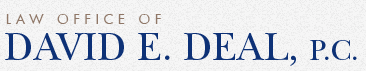 Law Office of David E. Deal, P.C.