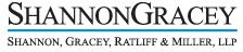 Shannon, Gracey, Ratliff & Miller LLP