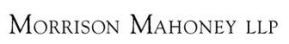 Morrison Mahoney LLP