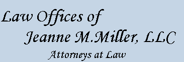 Law Offices of Jeanne M. Miller, LLC