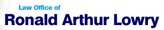 Law Offices of Ronald Arthur Lowry
