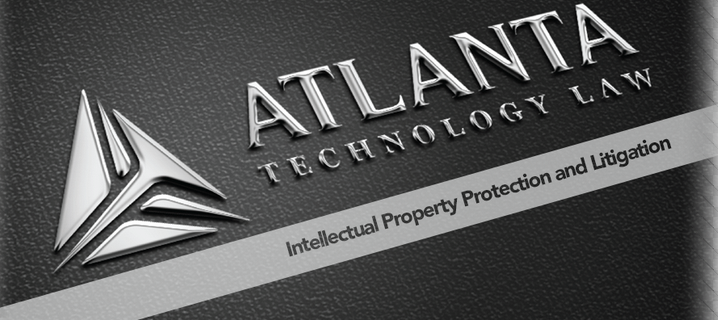 Atlanta Technology Law( Intellectual Property - Prosecution, Litigation, Licensing and Due Diligence Lawyer in Atlanta)