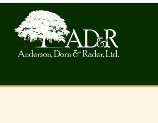 Anderson, Dorn & Rader, Ltd.