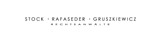 Stock Rafaseder Gruszkiewicz Rechtsanwälte