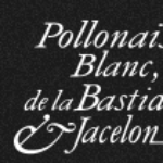 Pollonais, Blanc, de la Bastide & Jacelon